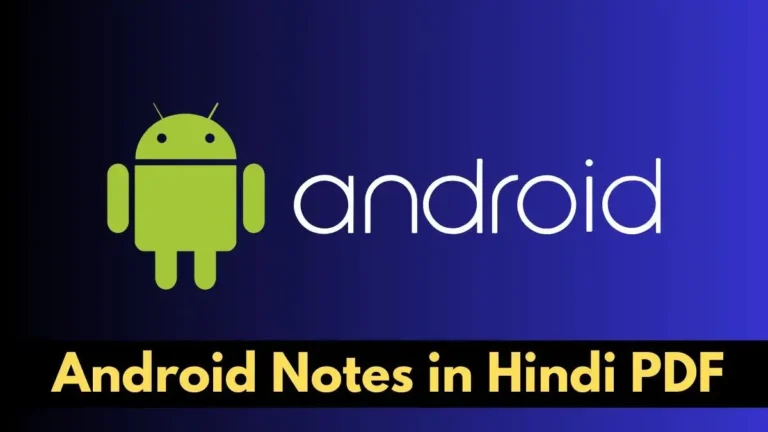 Android Notes in Hindi PDF