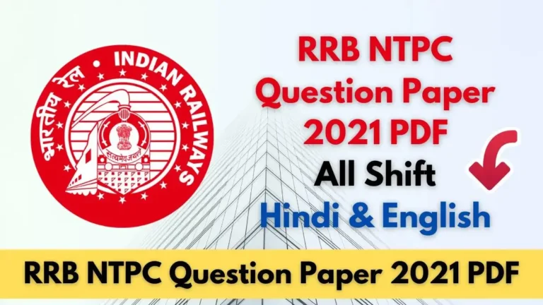 RRB NTPC Question Paper 2021 PDF