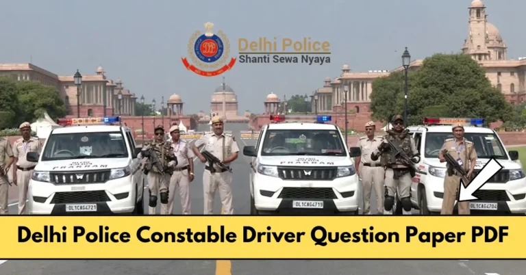 Delhi Police Constable Driver Question Paper 2022 PDF