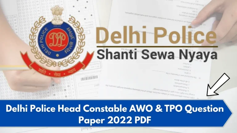 Delhi Police Head Constable AWO/TPO Previous Year Paper