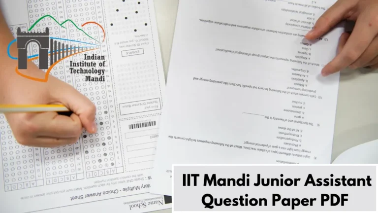 IIT Mandi Junior Assistant Previous Year Question Papers